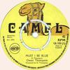 7inch Record OWEN THOMPSON  Must I Be Blue  Blue Version CA103 Camel 1973 UK Reggae Ska  Dub Used