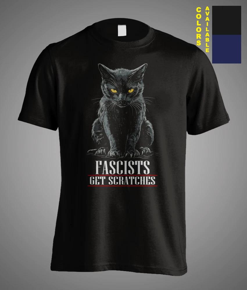 Cats Against Fascist Fascists Get Scratches Sarcasm Satire Funny Meme T-Shirt XS