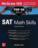 The Top 50 SAT Math Skills, Third Edition Book