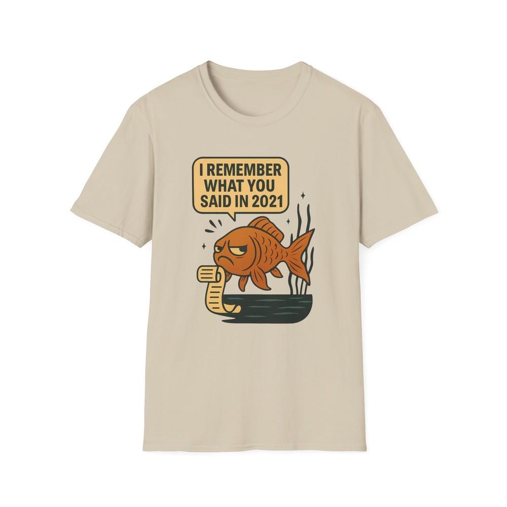 

Unisex Softstyle Funny Goldfish T-Shirt – Retro Style , Streetwear 2XL