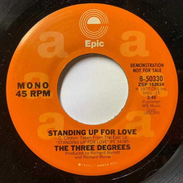 

7inch Record THREE DEGREES - Standing Up For Love 850330 Epic 1977 US Soul/Funk Used