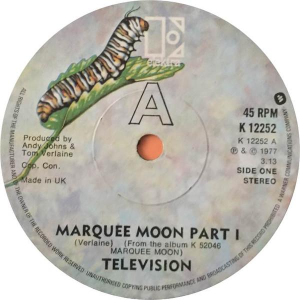 

7inch Record TELEVISION Marquee Moon K12252 ELEKTRA 1977 UK Rock Used