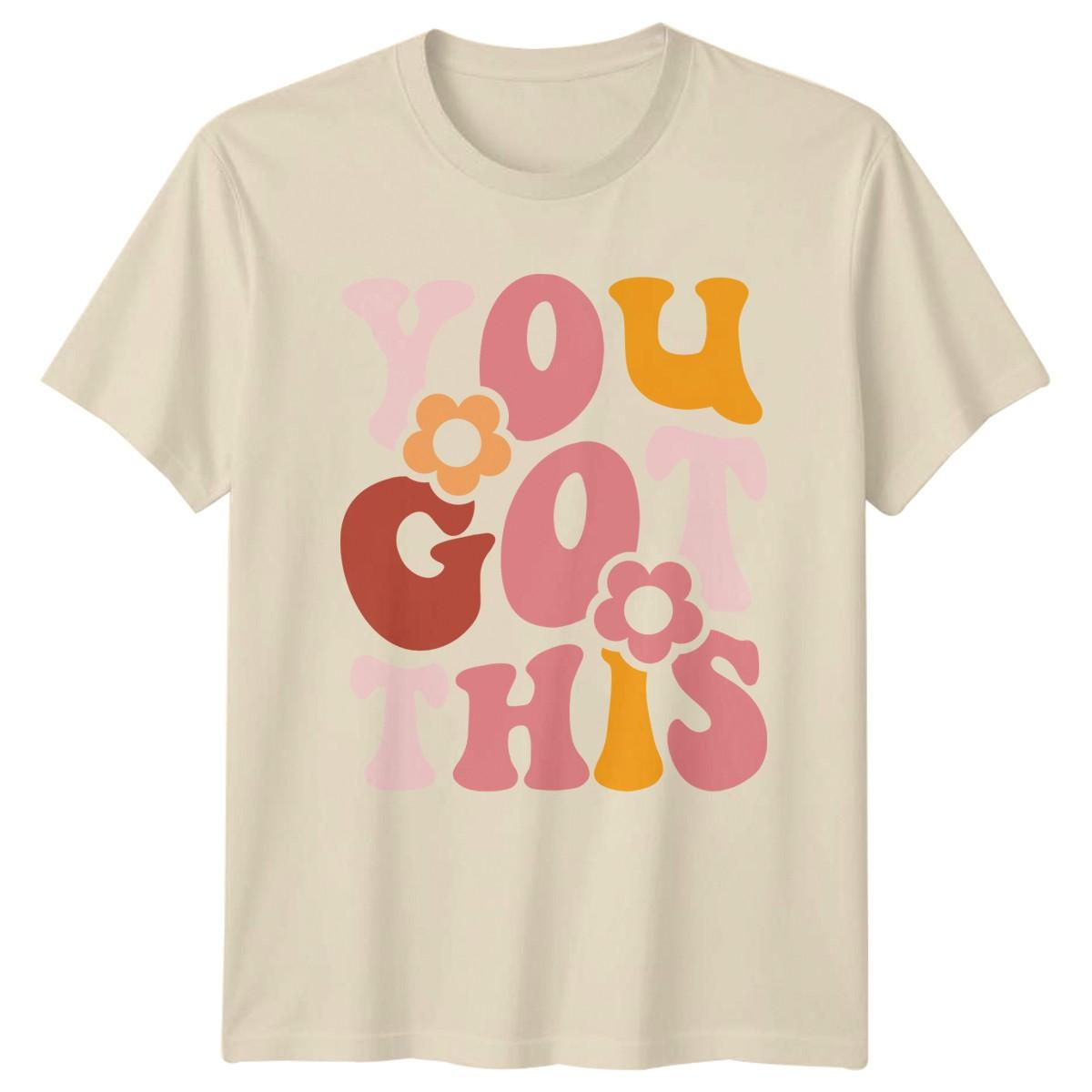You Got This T-Shirt Retro Style Motivational Inspirational Gift For Him And Her L
