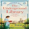 The Underground Library by Jennifer Ryan Hardback Book 9781529094558