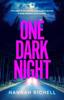 One Dark Night by Hannah Richell Hardback Book 9781398528000