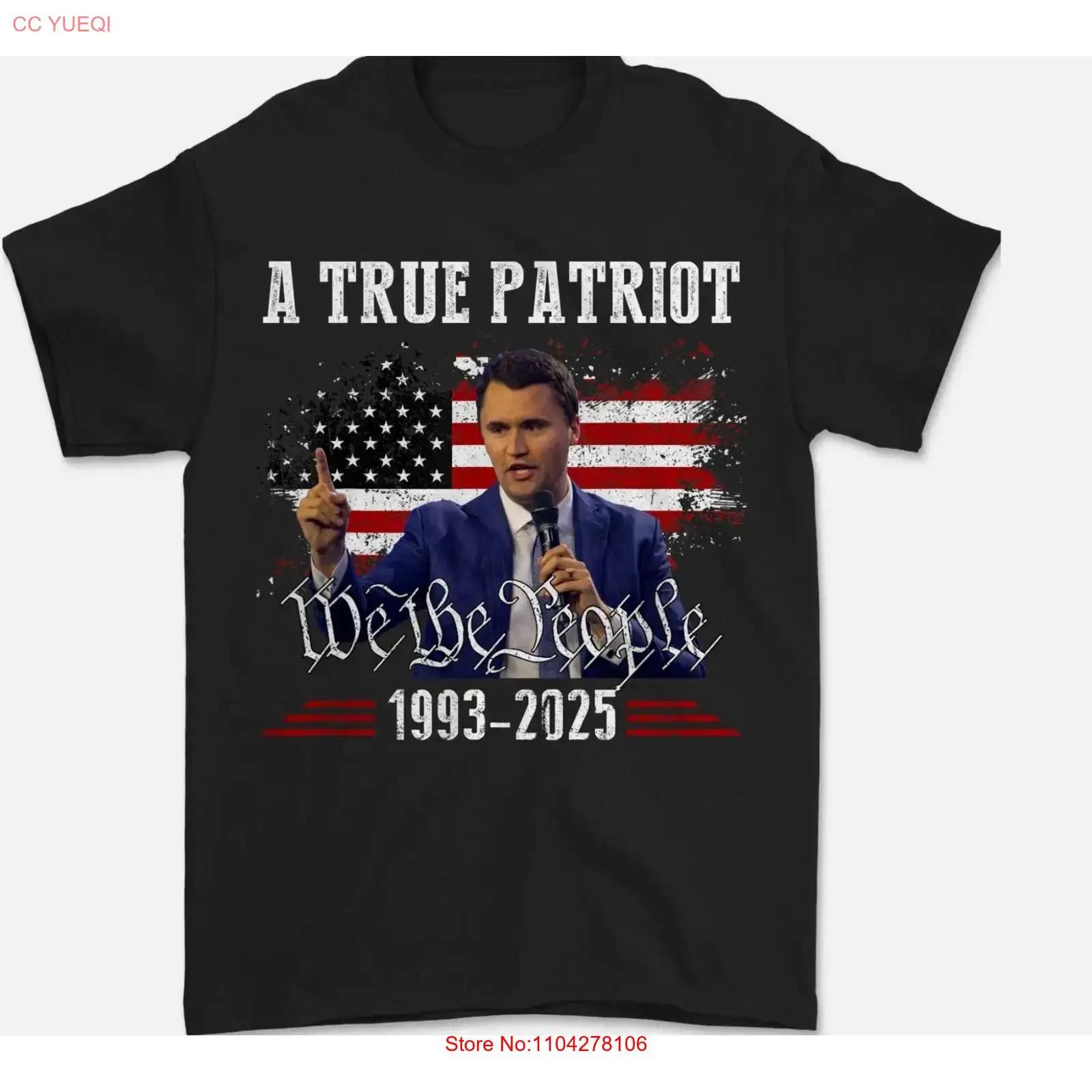 

Charlie Kirk T Shirt True Patriot 1993 2025 Rip Memorial American Flag vintage Washed Versatile homme Stretched Unisex 5XL різнокольоровий