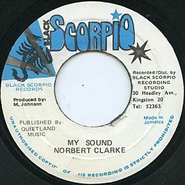 7inch Record NORBERT CLARKE  My Sound NONE Black Scorpio Jamaica Reggae Ska  Dub Used