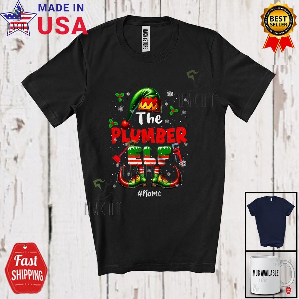 

Custom Name The Plumber Elf Joyful Christmas Elf Snow Around Family T-Shirt M