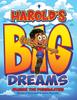 Raamat Harold's Big Dreams