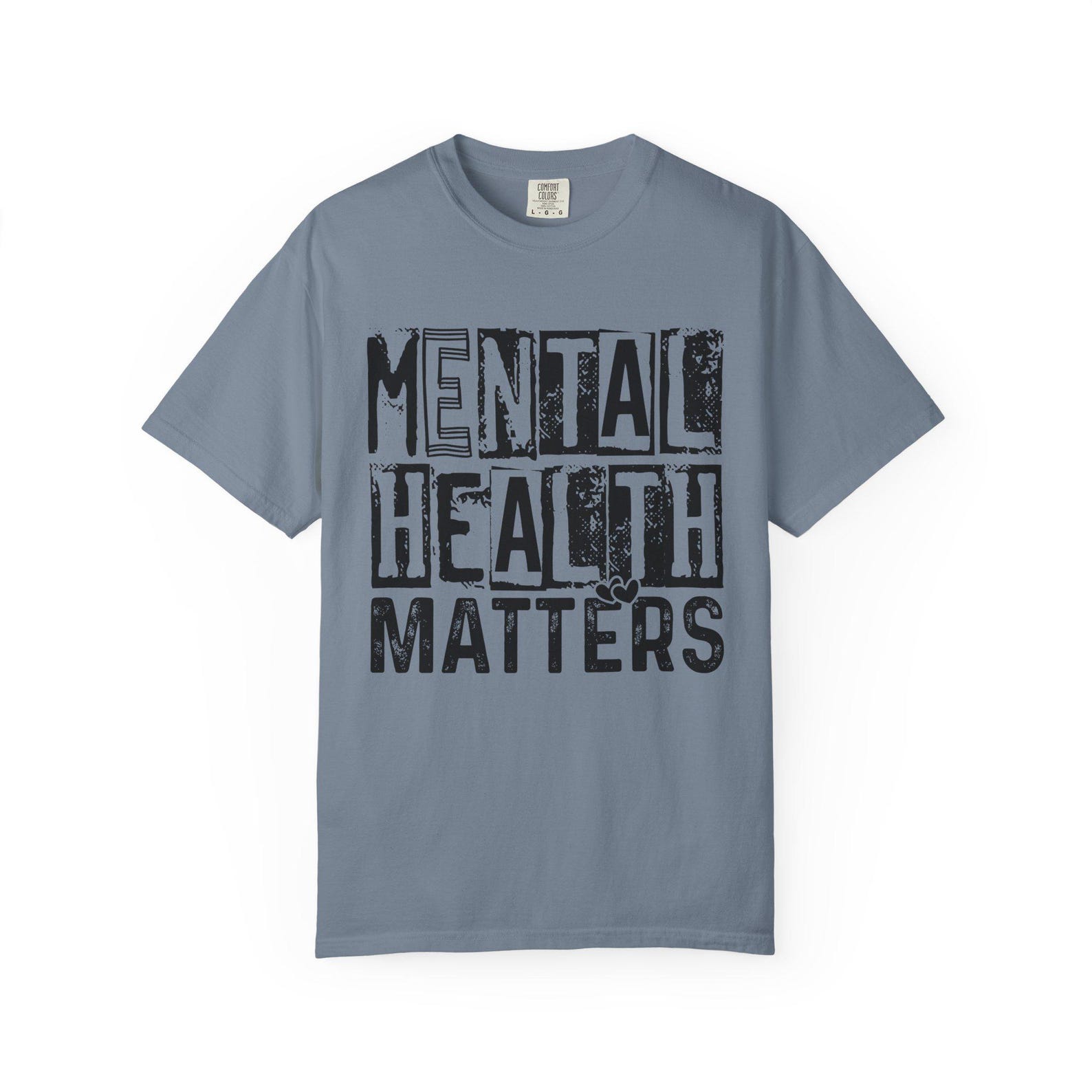 Mental Health Matters T-Shirt, Garment-Dyed Cotton, Awareness Apparel 3XL
