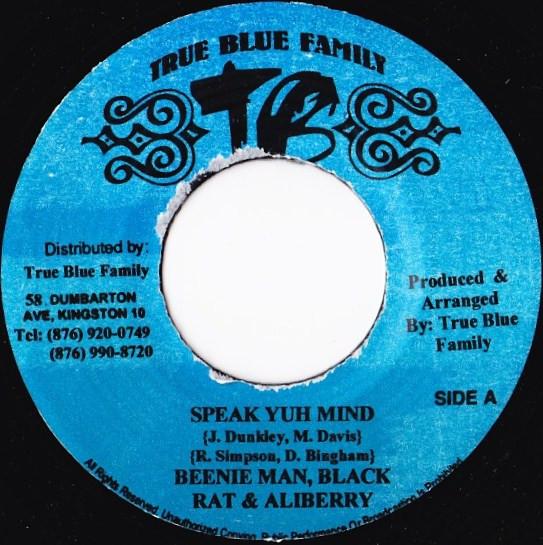 

7inch Record BEENIE MAN, BLACK RAT & ALIBERRY / - Speak Yuh Mind / Zum Zie NONE True Blue Famil Jamaica Reggae, Ska & Dub Used