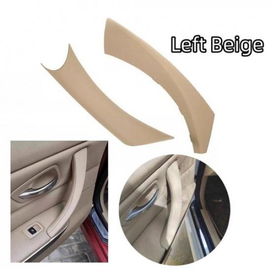Beige ABS Inner Door Handle Pull Cover Trim For BMW 3 Series E90 E91 Left Rear