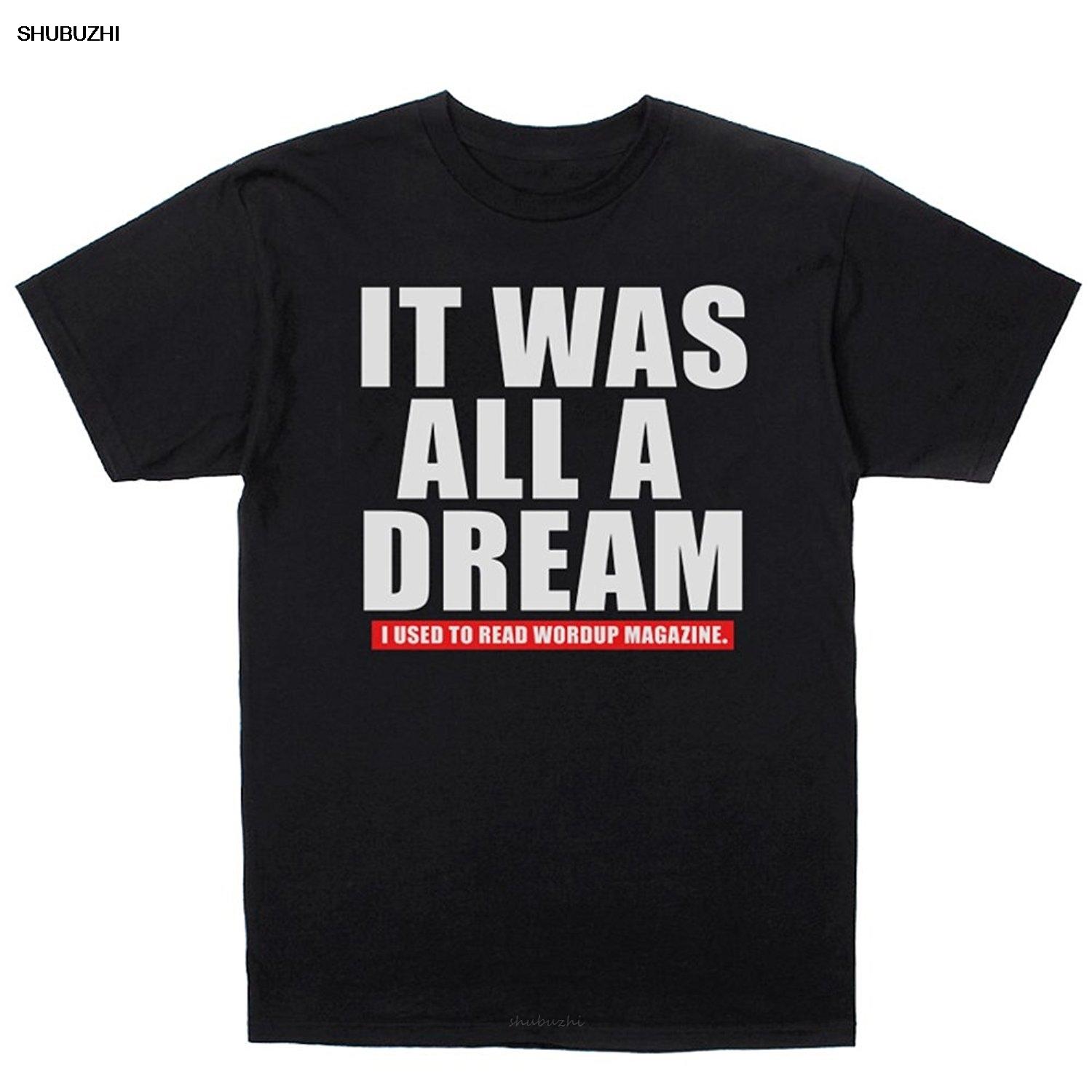 It Was All A Dream I Used To Read WordUp Magazine T-shirt L