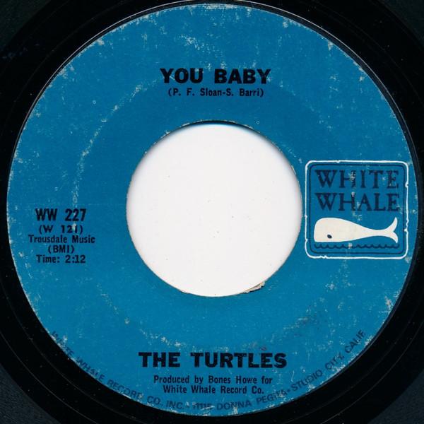 

7inch Record TURTLES - You Baby WW227 White Whale 1966 US Rock Used