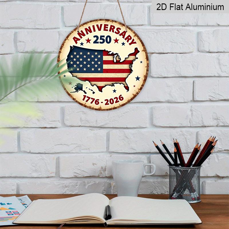 2D Flat, 1pc Round Aluminum America 250th Anniversary Sign - Freedom 250 Round Wall Decor with Flag & Fireworks Design, 1776-2026 Independence Day
