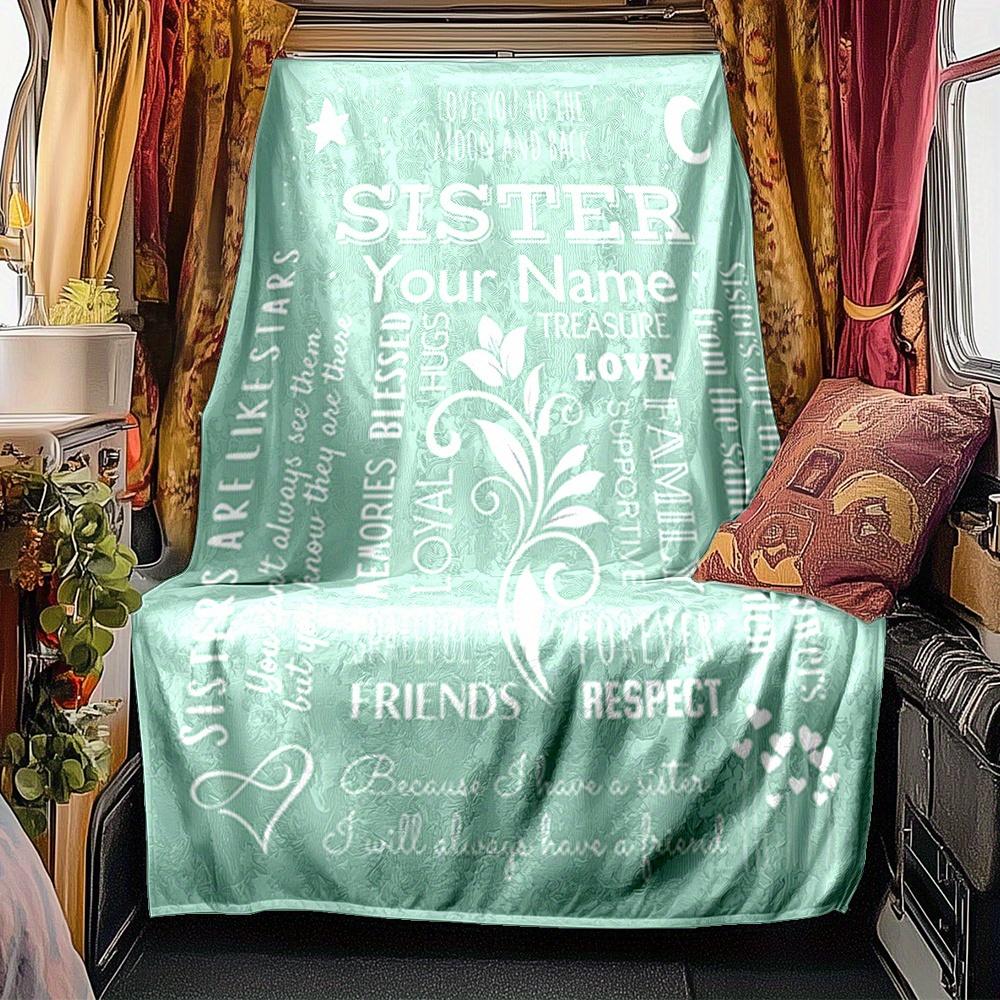 Sister Love Blanket Personalized Name Soft Comfortable Stylish Blanket Car Blanket Perfect For Travel Camping Outdoor Home Suitable For All Seasons
