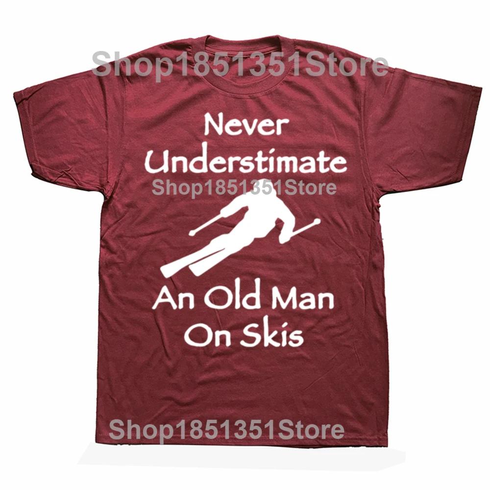 Never Underestimate An Old Man On Skis T Shirt Men Adventure SKI Casual Tshirt Gift for Snowboarder Love Snowboarding Tee
