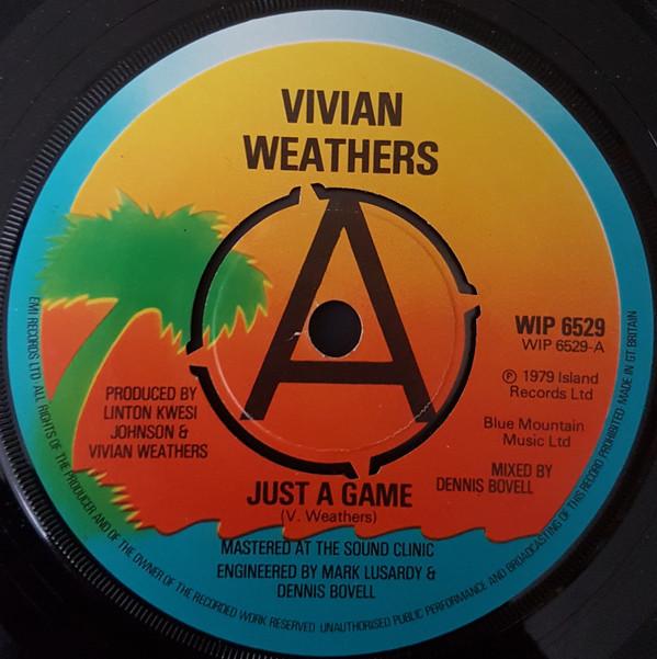 

7inch Record VIVIAN WEATHERS Just A Game WIP6529PROMO Island Records 1979 UK Reggae Ska Dub Used