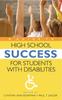 The A Guide To High School Success for Students with Disabilities Book