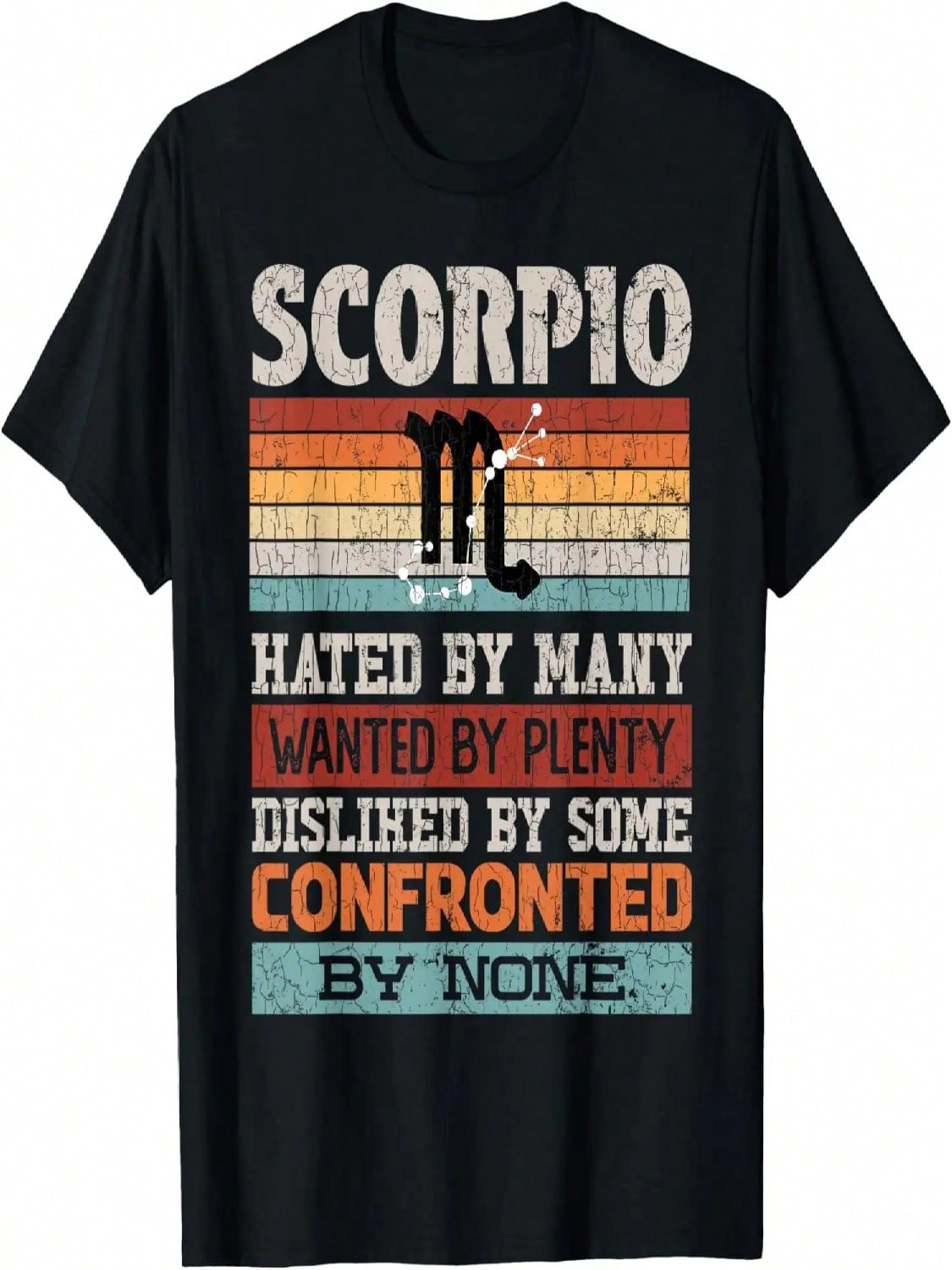 Zodiac Sign Funny Scorpio Hated By Many Graphic T-Shirt S разноцветный