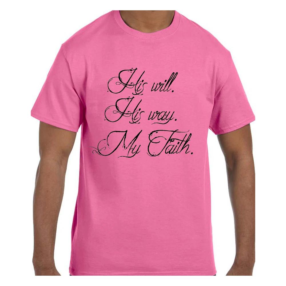 Christian Jesus T shirt His Will His Way My Faith S