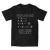 And God Said Science And Then There Was Light T Shirt for Unisex Cotton Hipster TShirt Maxwells Equations Tees Clothes Original