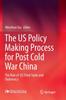 Kniha The US Policy Making Process for Post Cold War China : The Role of US Think Tanks and Diplomacy