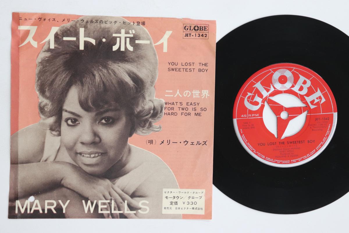 

7inch Record MARY WELLS You Lost The Sweetest Boy Whats JET1342 GLOBE 1963 Japan SoulFunk Used