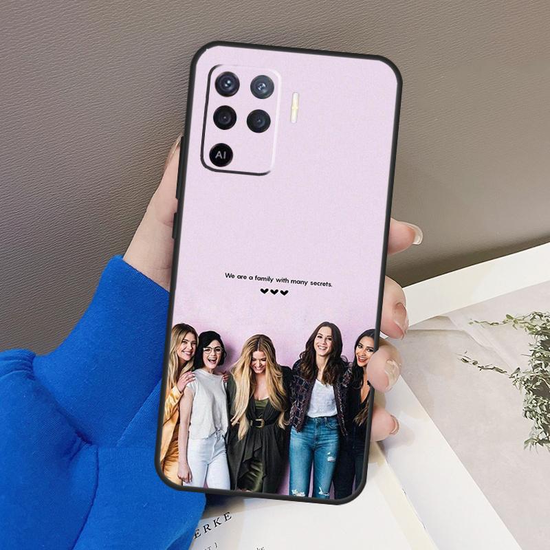 Pretty Little Liars TV Case For Oppo A76 A16 A96 A17 A18 A60 A80 A40 A38 A58 A78 A98 A94 A74 A54 A15 A57 A77 A5 Pro