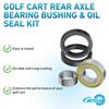 Rear Axle Bearing Bushing & Oil Seal Kit for Club Car DS & Precedent 1986-2014 Electric Golf Cart OEM 1011291 1014207 1013794