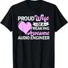 Engineering Sound Technology Audio Engineer Wife T Shirt