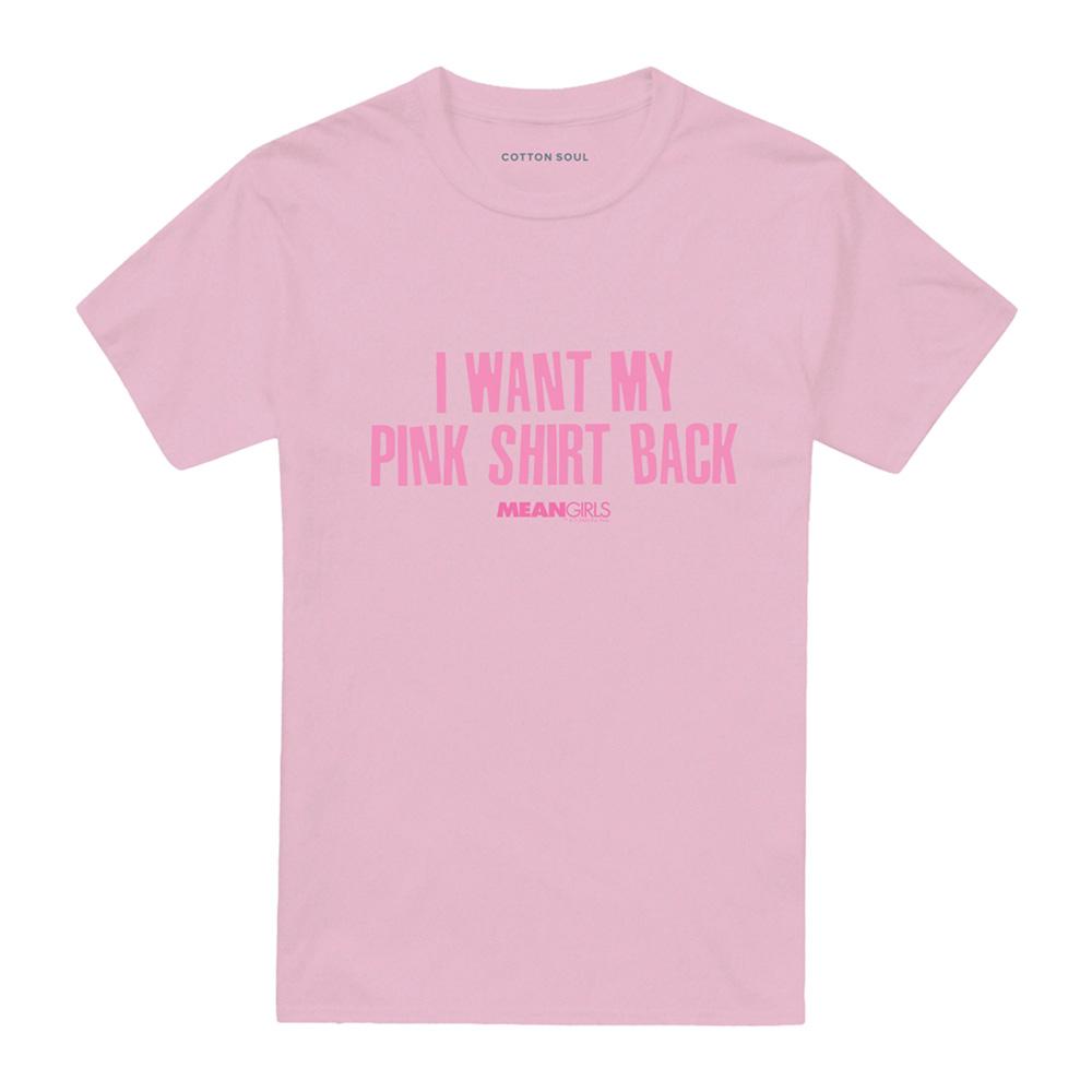 Mean Girls Unisex Adult I Want My Shirt Back T-Shirt