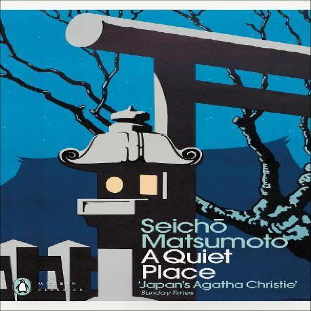 A Quiet Place by Seicho Matsumoto Paperback Book 9780241744208
