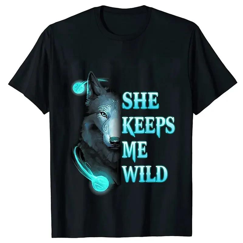 She Keeps Me Strong He Keeps Me Safe Couple Matching T Shirt Wolf Couple T Shirt Casual Black LOVER Shirt Tops Valentine Shirts