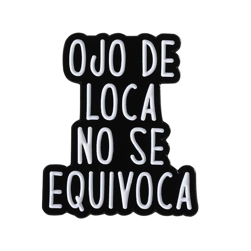 Custom Quote Enamel Pins Twas The Tism M'Lord Mental Health Reminders Funny Spanish Saying Brooches Lapel Badge Jewelry Gifts