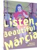 Listen Beautiful Marcia by Marcello Quintanilha Hardback Book 9781683967774
