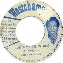 

7inch Record ALTON ANDERSON Just A Matter Of Time NONE Westchamp 1979 Jamaica Reggae Ska Dub Used