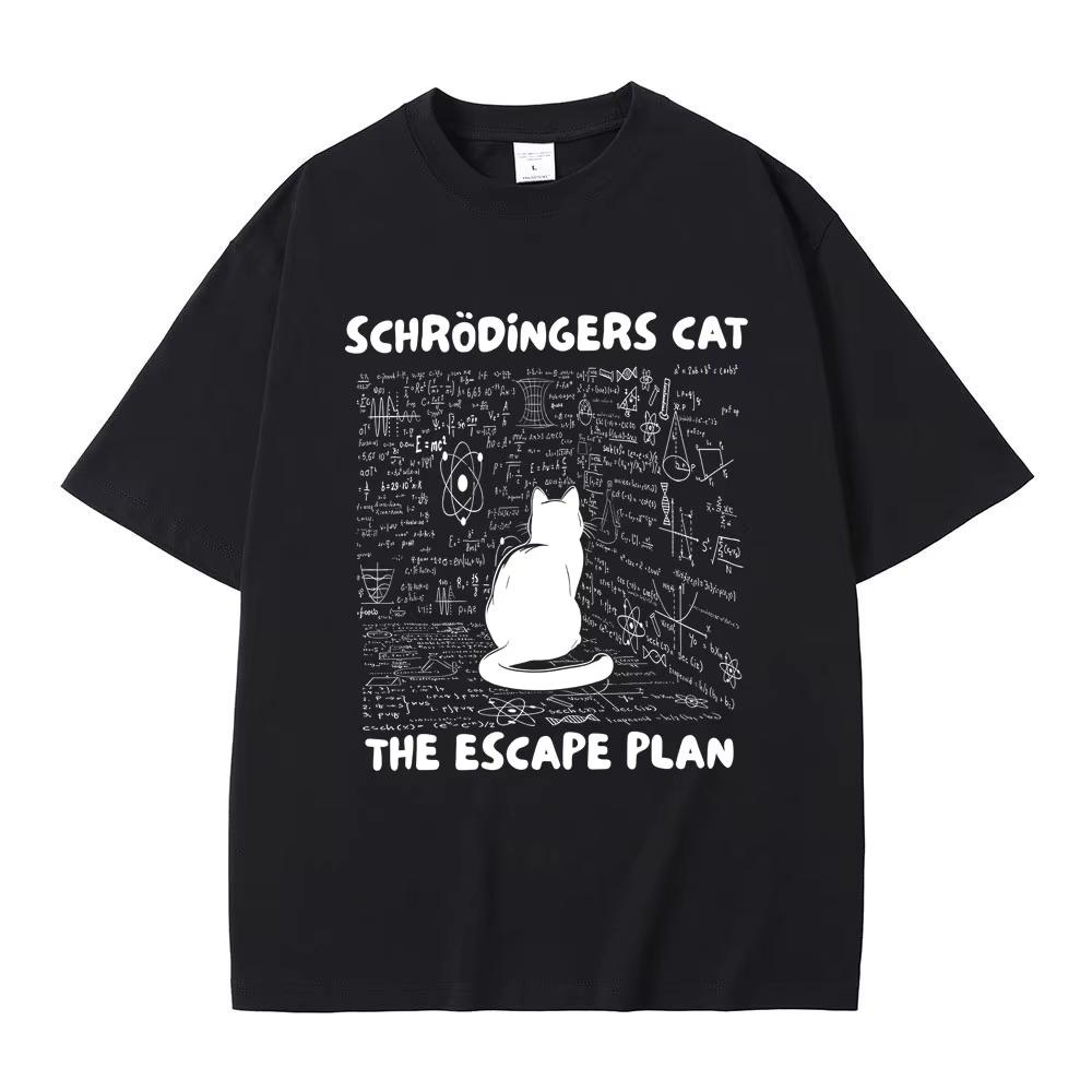 Schrodinger Cat The Escape Plan Funny Meme T-shirts Men Women Clothing Casual Cotton Vintage T Shirt Male T-shirts S