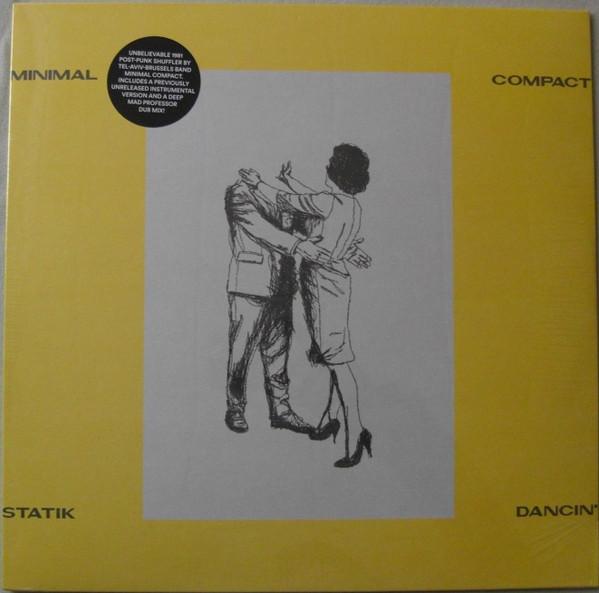 

12-дюймовая пластинка MINIMAL COMPACT - Statik Dancin FTN010 Fortuna Records 2022 Израиль Танцевальная и Электронная