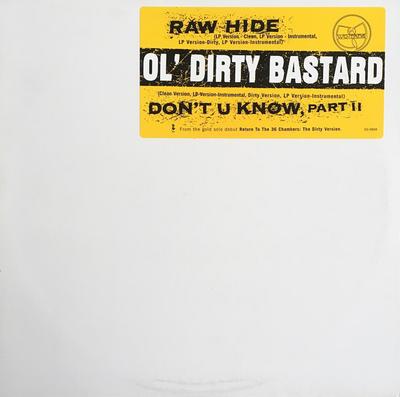 12-Zoll-Schallplatte OL DIRTY BASTARD Rawhide Dont You Know Part II ED5808 Elektra 1995 US Rap HipHopRB Gebraucht