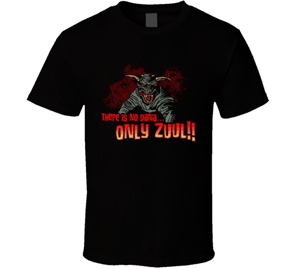 There Is No Dana Only Zuul Funny Ghostbusters T Shirt Unisex T-Shirt S