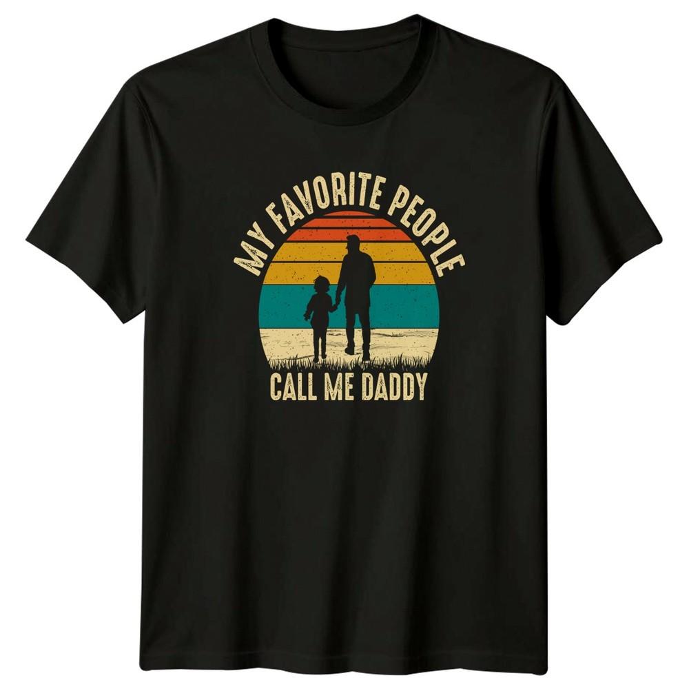 My Favorite People Call Me Unisexs TShirt Retro Sunset Fatherhood Fathers Day Gift