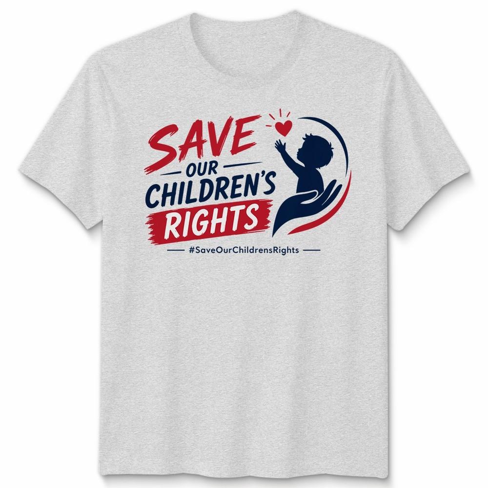 Save Our Childrens Rights Unisex T Shirt Advocacy Awareness Graphic Tee