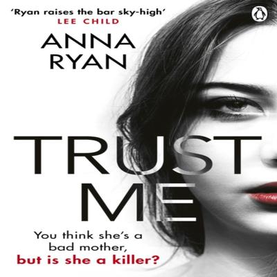 Trust Me by Anna Ryan Paperback Book 9781529102703