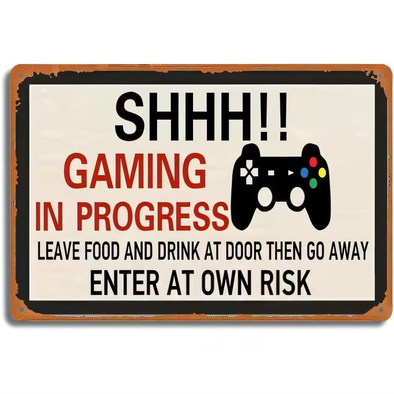 Tin Sign SHHH Gaming In Progress Leave Food And Drink At Door Then Go Away Enter At Own Risk Vintage Metal Poster Wall Decor G