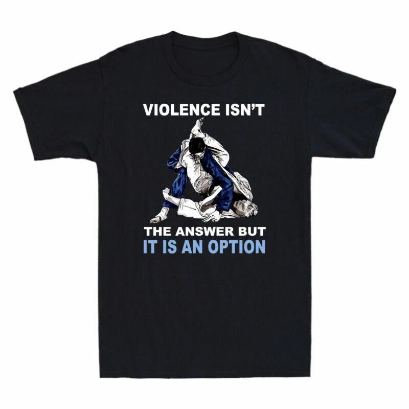 Jiu Jitsu Violence Isn t The Answer But It Is An Option Vintage Men s T-Shirt S