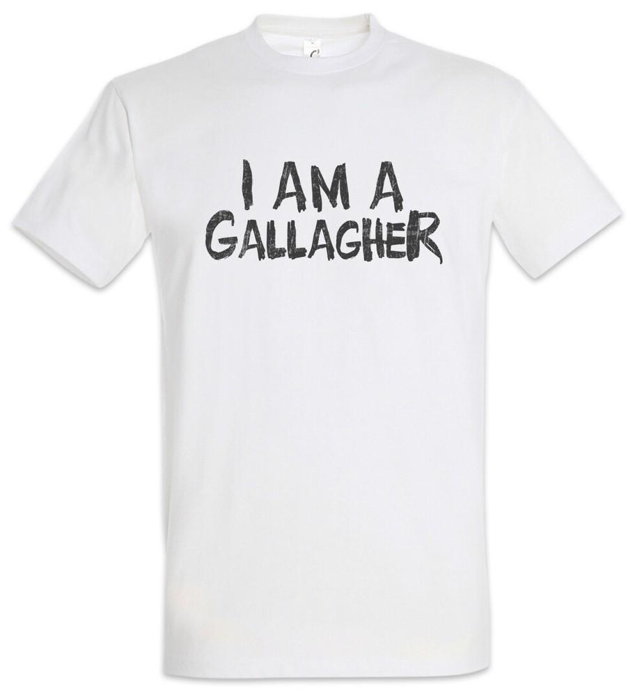 

I Am A Gallagher Men s T-Shirt Ian Lip Philip Ian Shameless Frank Fiona Carl 2XL