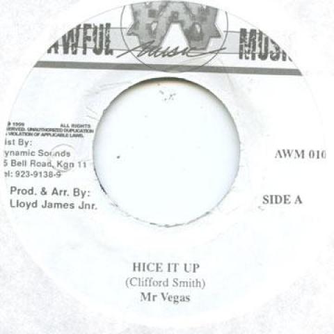 

7inch Record MR VEGAS - Hice It Up Awful Music 1999 Jamaica Reggae, Ska & Dub