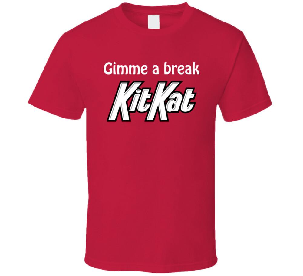 Дай мне перерыв Kit Kat Конфеты Футболка Мужские Женские Футболки Топ S