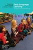 The Early Language Learning : Complexity and Mixed Methods Book